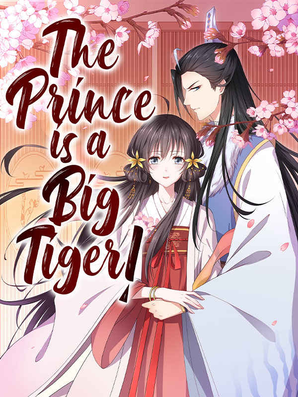 The Prince is a Big Tiger