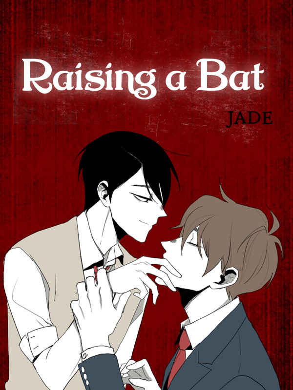Raising a Bat